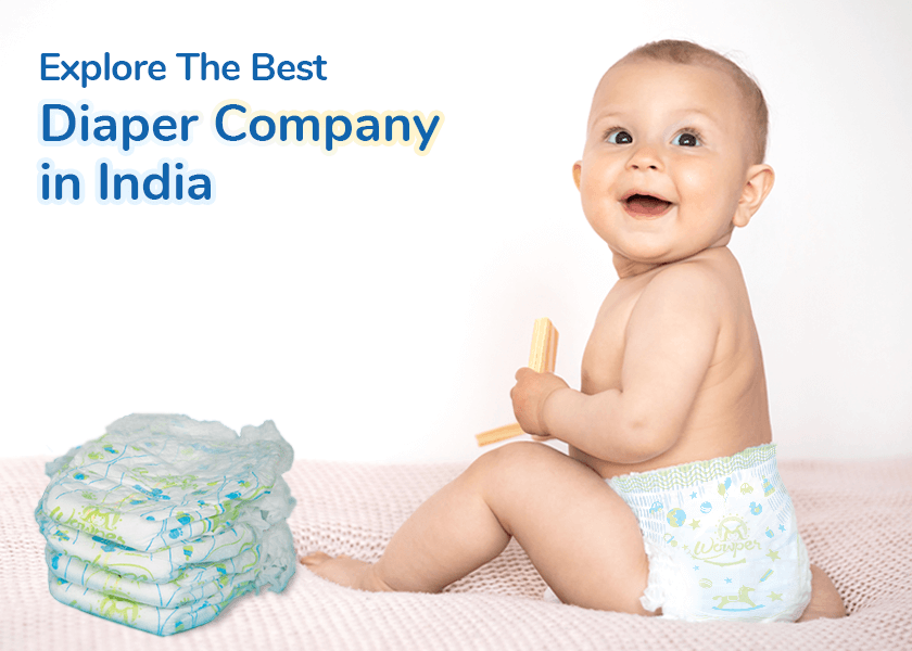 Explore The Best Diaper Company in India