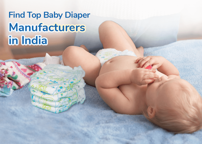 Top Baby Diaper Manufacturer- Uniclan Healthcare