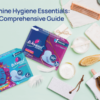 Feminine Hygiene Guide